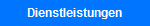 Dienstleistungen
